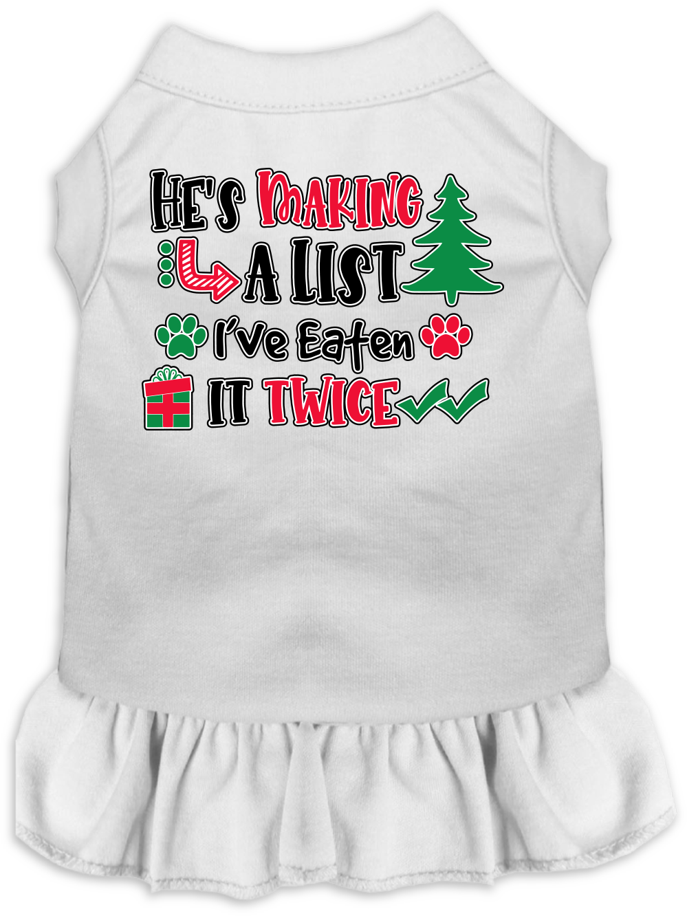 He's Making a List... Screen Print Dog Dress White Size XS